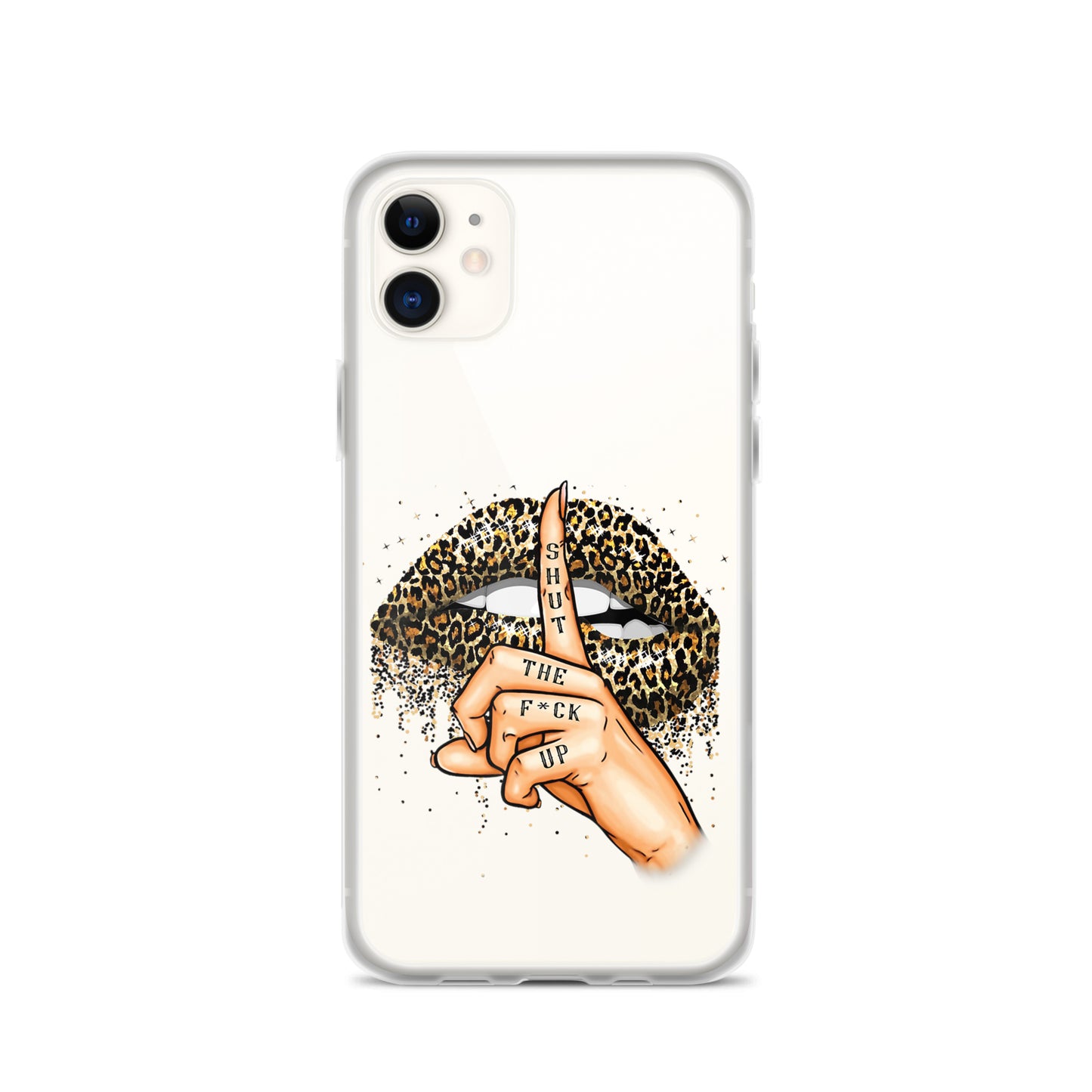 Leopard Shut The F*ck up Clear Case for iPhone®