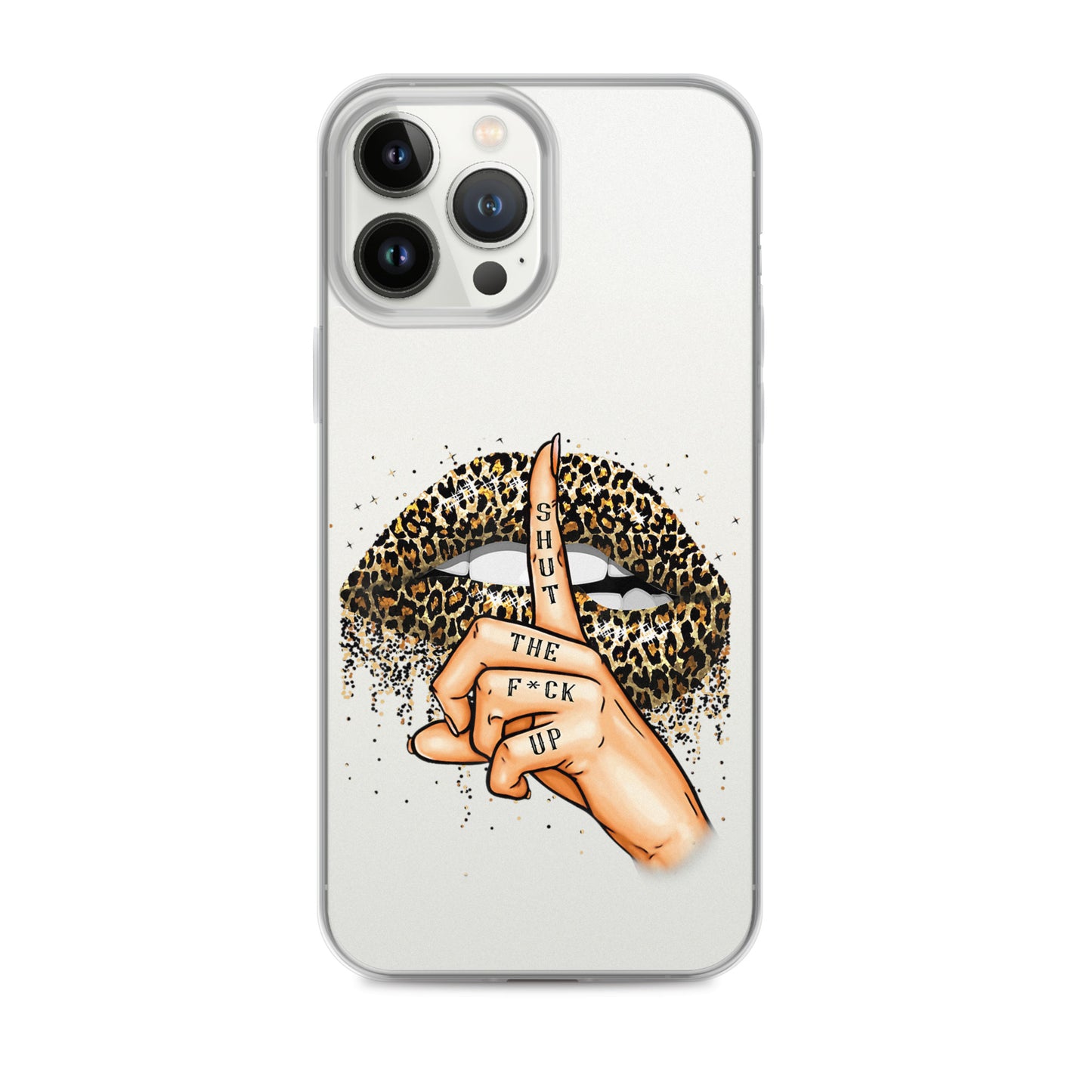 Leopard Shut The F*ck up Clear Case for iPhone®