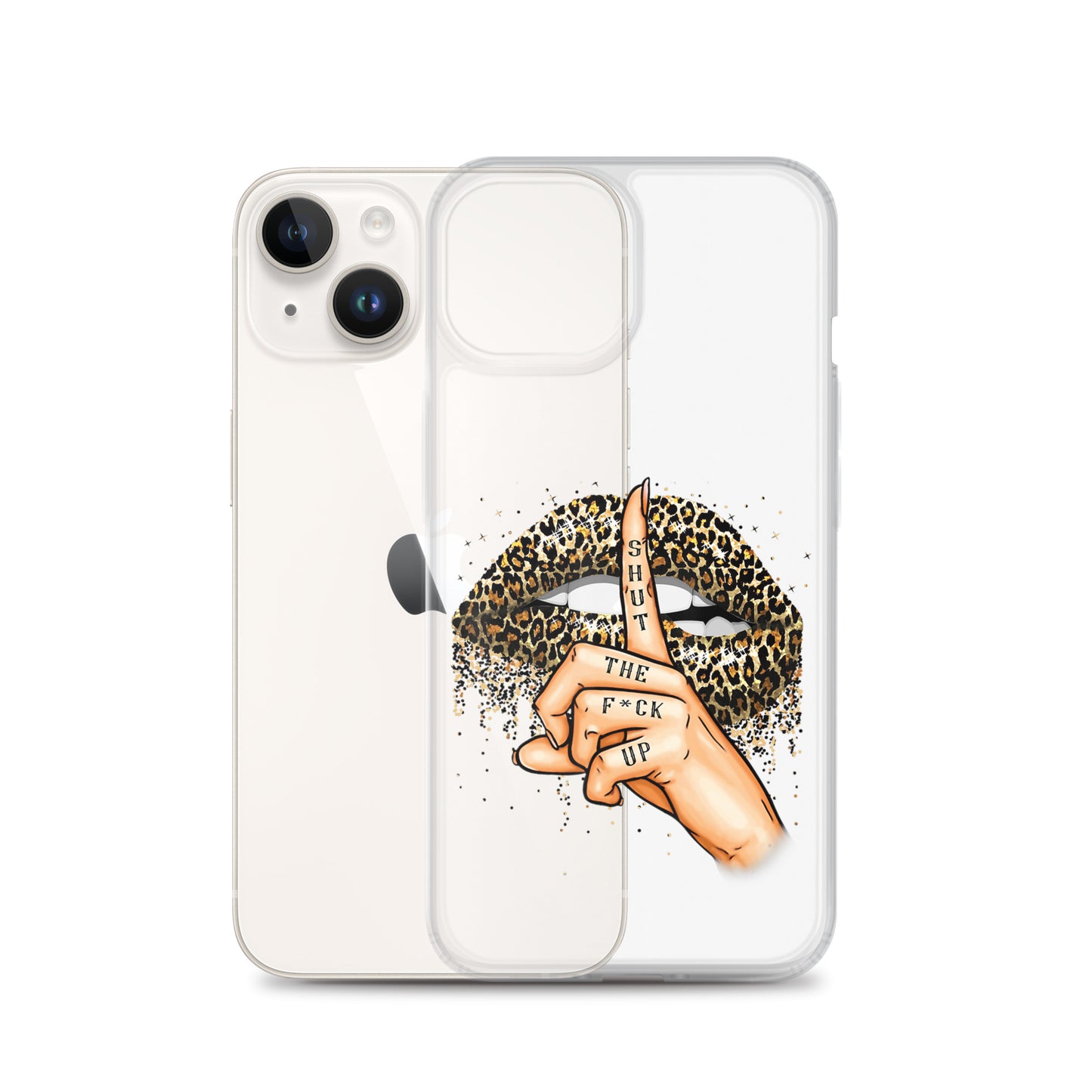 Leopard Shut The F*ck up Clear Case for iPhone®