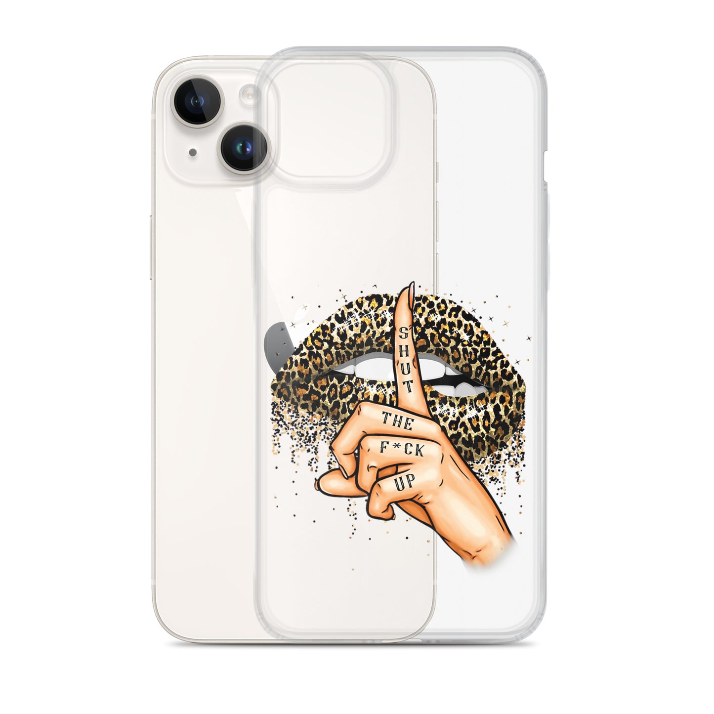 Leopard Shut The F*ck up Clear Case for iPhone®