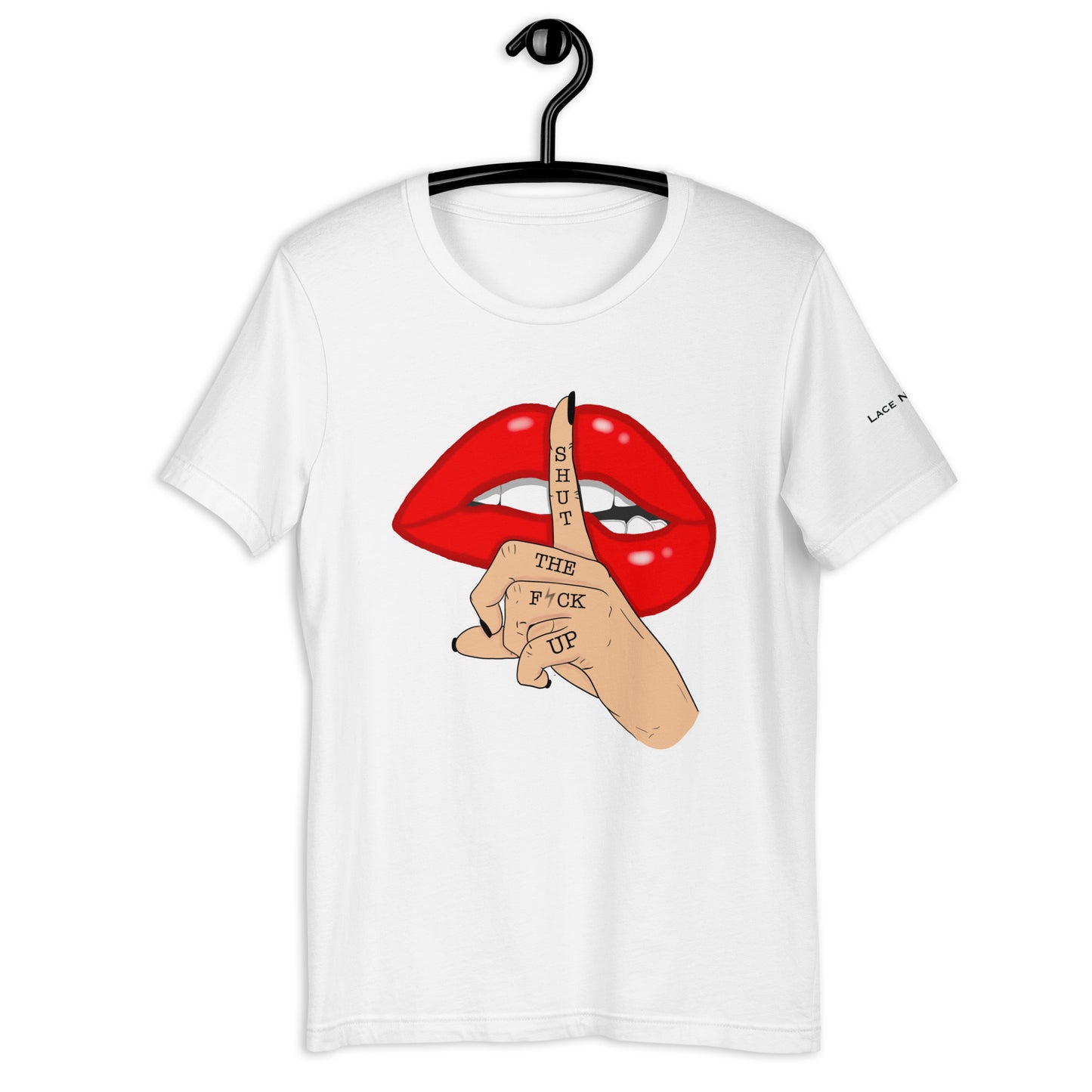 Red Lips Shut the F*ck Up Unisex t-shirt